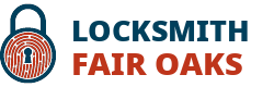 Locksmith Fair Oaks